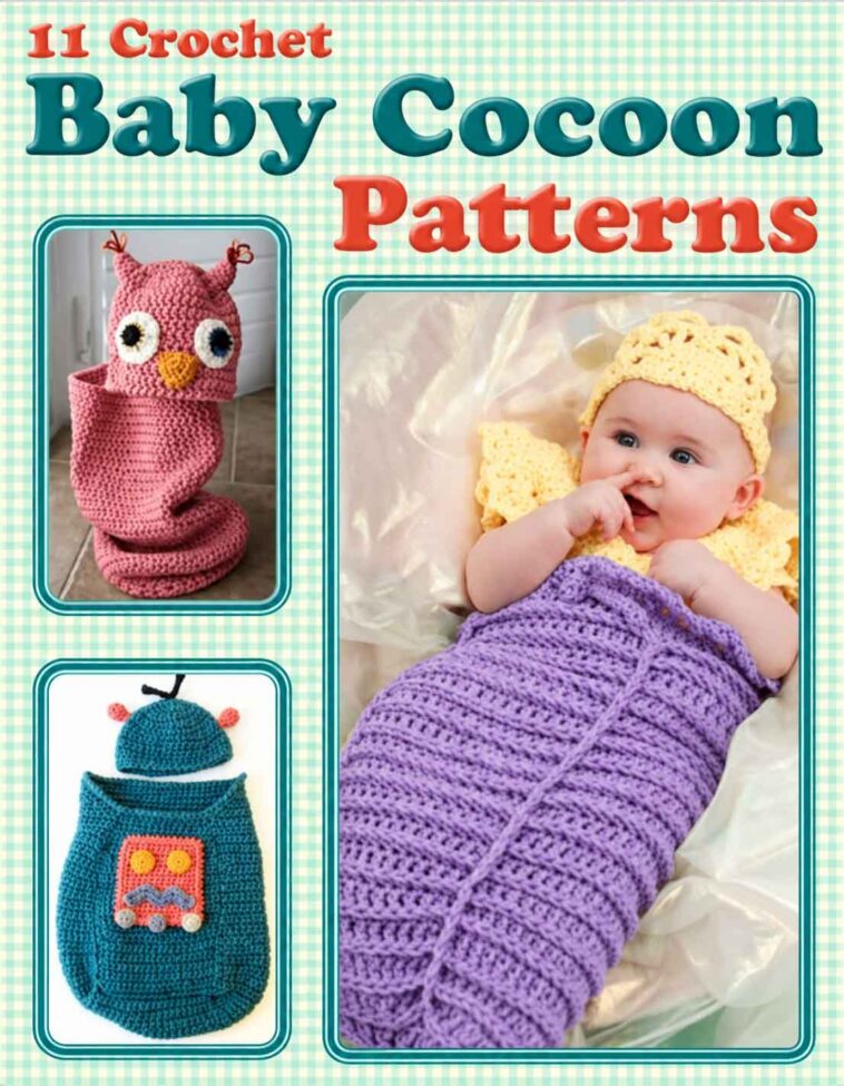 11 Baby Crochet Cocoon Patterns PDF